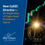 New CySEC Directive for the Registration of Crypto-Asset Providers in Cyprus