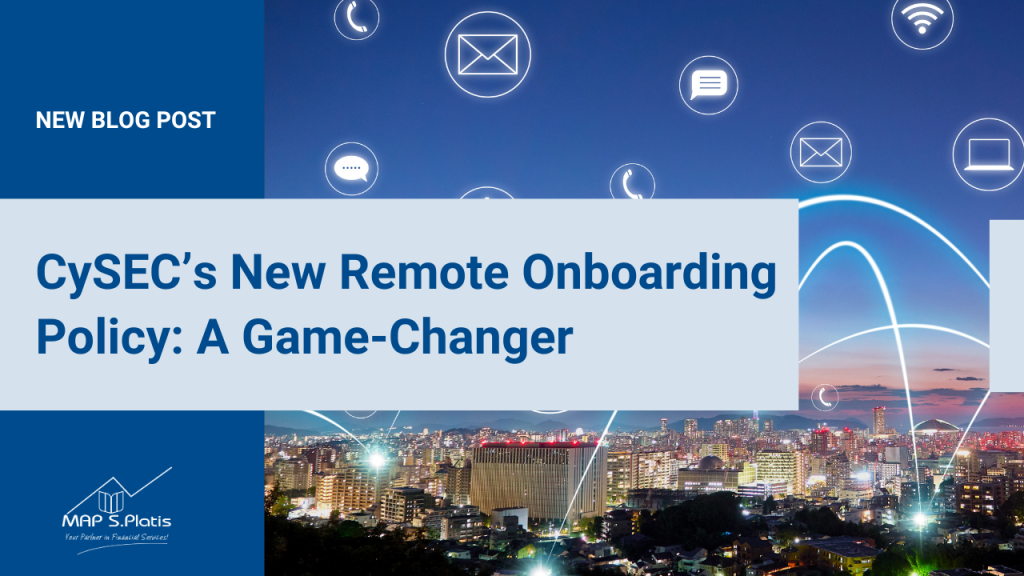 CySEC’s New Remote Onboarding Policy