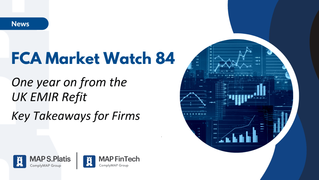 FCA Market Watch 84 – Key Takeaways for Firms