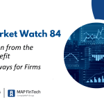FCA Market Watch 84 – Key Takeaways for Firms